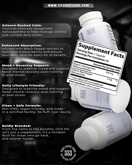 CHILL PILL - Ashwagandha